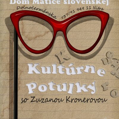 Kultúrne potulky so Zuzanou Kronerovou