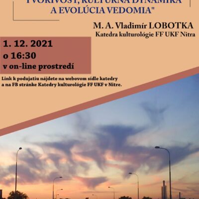 Tvorivosť, kultúrna dynamika a evolúcia vedomia