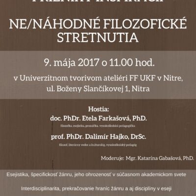 Prieniky inšpirácií – Ne/náhodné filozofické stretnutia